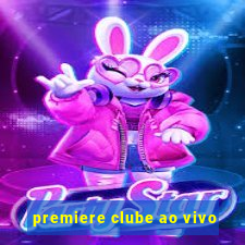 premiere clube ao vivo